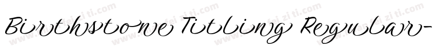 Birthstone Titling Regular字体转换